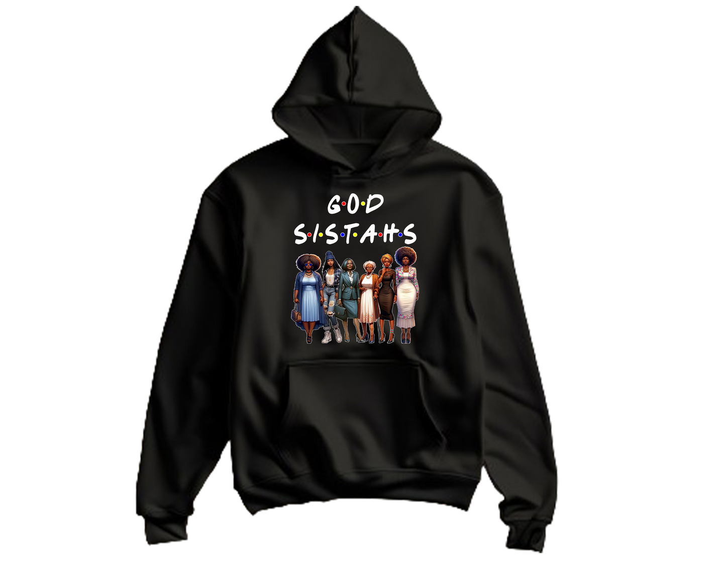 Custom Hoodie God Sistahs