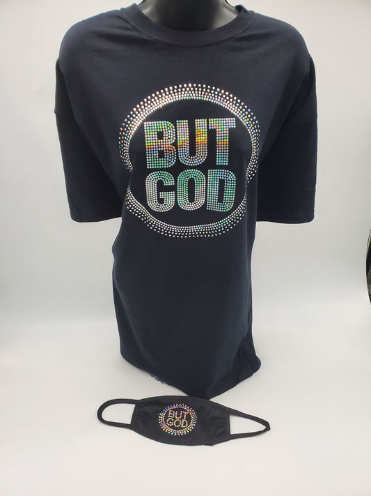 Bling T-Shirt- But God